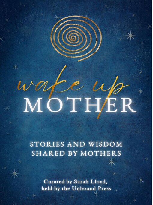 Title details for Wake Up Mother by Sarah Lloyd - Available